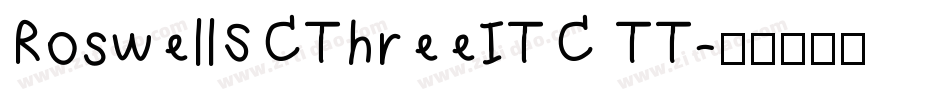 RoswellSCThreeITC TT字体转换